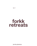 forkk retreat no.1
